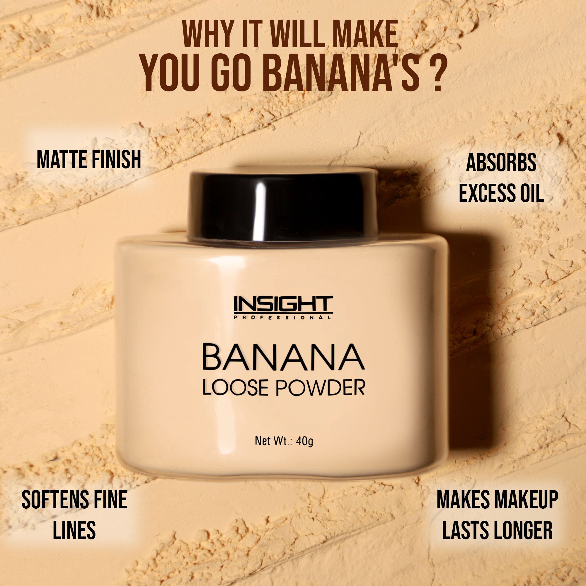 Insight Banana Loose Powder