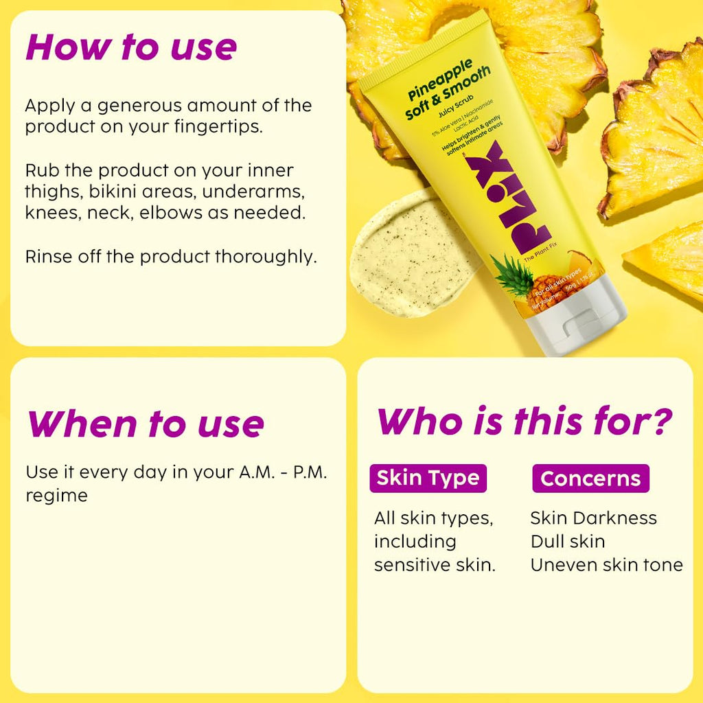 Plix Pineapple Soft & Smooth Juicy Scrub| For Bright Intimate Area, 50g