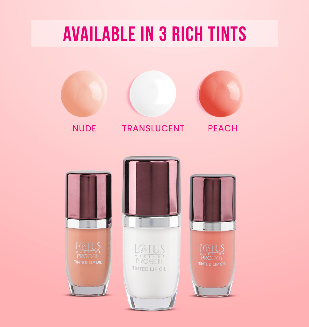 Lotus Proedit Tinted Lip Oils Enriched With Hyaluronic Acid