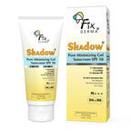 Fixderma Shadow Pore Minimizing Gel Sunscreen SPF 50
